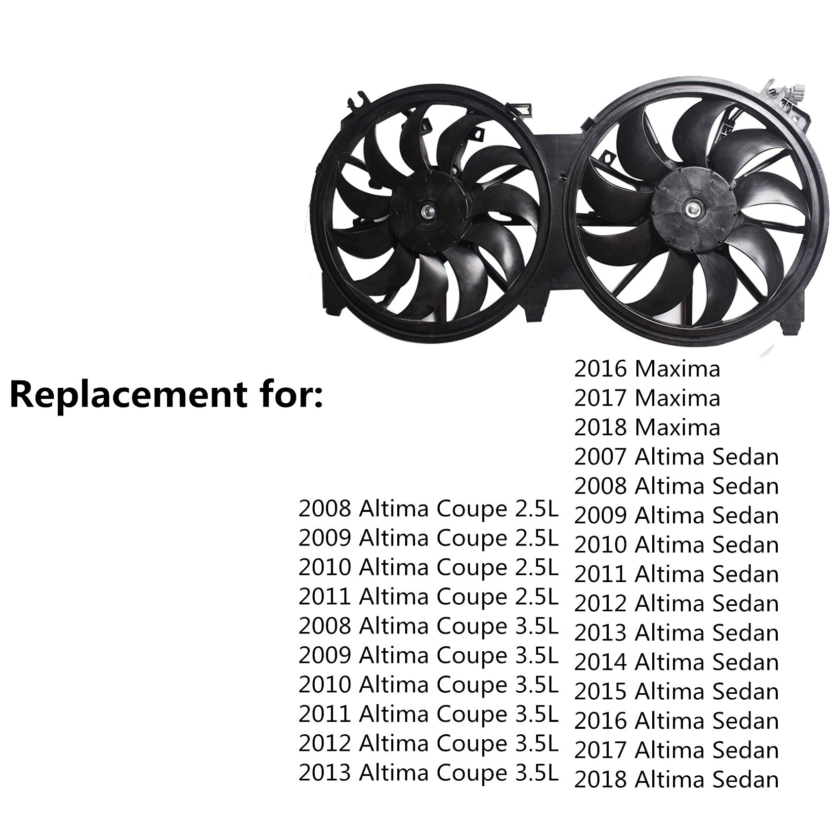 Radiator + AC Condenser Cooling Fan For 07-18 Altima Sedan 16-18 Maxima 620-453
